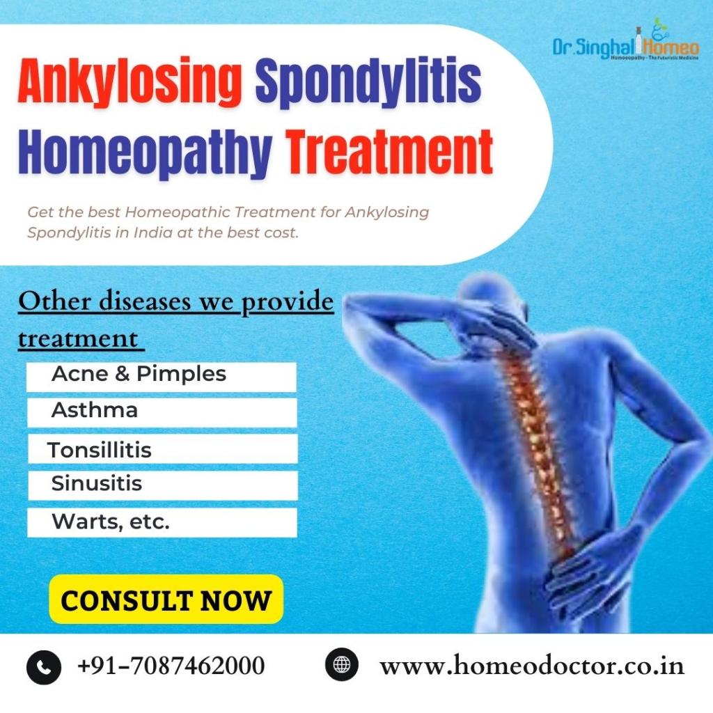 Homeopathic Medicine for Ankylosing Spondylitis
